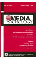 Fmri in Media Psychology Research Mep V8#1