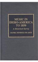 Music in Ibero-America to 1850