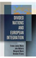 Divided Nations and European Integration