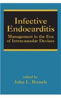 Infective Endocarditis