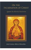 On the Incarnation of Christ