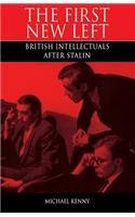 The First New Left: British Intellectuals After Stalin(English)