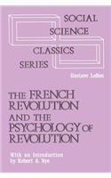 French Revolution and the Psychology of Revolution