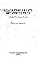 Songs in the Plays of Lope de Vega
