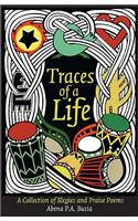 Traces of a Life