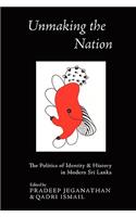 Unmaking the Nation