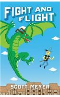 Fight and Flight