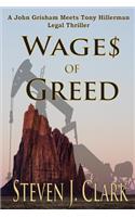 Wages of Greed