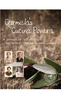 Carmela's Cucina Povera