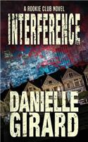 Interference: The Rookie Club Book 4