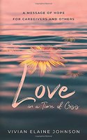 Love in a Time of Crisis