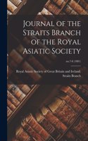 Journal of the Straits Branch of the Royal Asiatic Society; no.7-8 (1881)