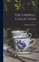 Farwell Collection