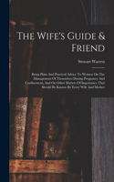 The Wife's Guide & Friend