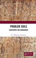 Problem Soils: Constraints and Management