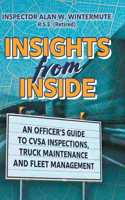 Insights from Inside: An Officer's guide to CVSA Inspections, Truck Maintenance and Fleet Management