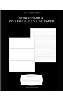 Storyboard & college ruled line paper