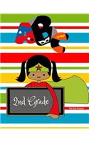 2nd Grade Wide Rule Notebook: Lined Writing Paper - Primary Grades Journal - Elementary School Supplies - Girls Superheroes Diary