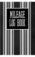 Mileage Log Book: A Vehicle Journal To Record Your Miles