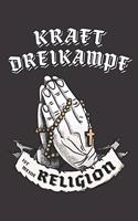 Kraftdreikampf Ist Meine Religion