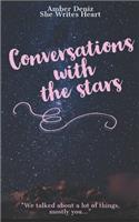 Conversations with the stars