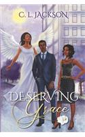 Deserving Grace