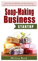 Soap Making Business Startup