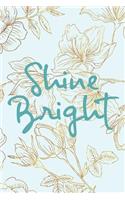 Shine Bright