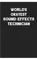 World's Okayest Sound Effects Technician