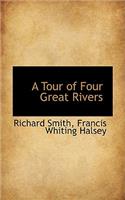 A Tour of Four Great Rivers