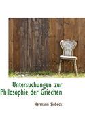 Untersuchungen Zur Philosophie Der Griechen