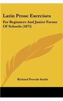 Latin Prose Exercises