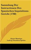 Sammlung Der Instructionen Des Spanischen Inquisitions-Gericht (1788)