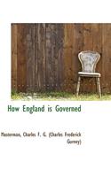 How England Is Governed