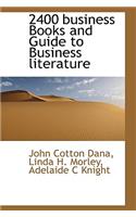 2400 Business Books and Guide to Business Literature