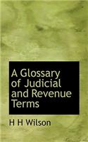 A Glossary of Judicial and Revenue Terms