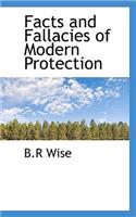 Facts and Fallacies of Modern Protection