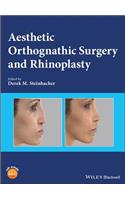 Aesthetic Orthognathic Surgery and Rhinoplasty