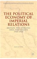 Political Economy of Imperial Relations