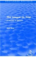 League on Trial (Routledge Revivals)