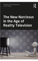 The New Narcissus in the Age of Reality Television