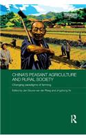 China's Peasant Agriculture and Rural Society