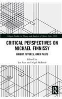 Critical Perspectives on Michael Finnissy