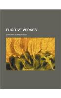 Fugitive Verses