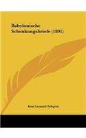 Babylonische Schenkungsbriefe (1891)