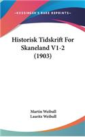 Historisk Tidskrift for Skaneland V1-2 (1903)