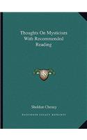 Thoughts on Mysticism with Recommended Reading: (English)