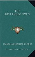 The Rest House (1917)