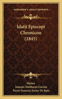 Idatii Episcopi Chronicon (1845)