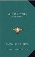 Selina's Story